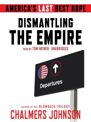 cover image of Dismantling the Empire